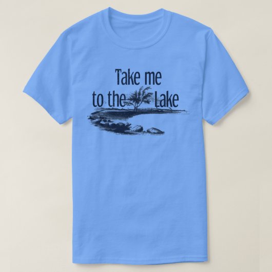 Neem me mee naar de Lake Summer Outers Natuur Vaka T-shirt (Design voorkant)