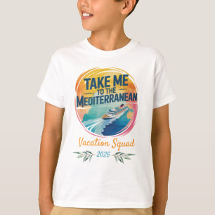 Neem me mee naar de Middellandse Zee Cruise Vaka T-shirt