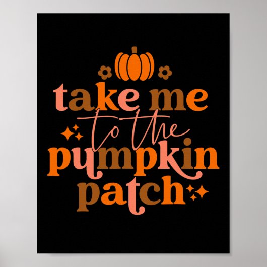 Neem me mee naar de pompoen Herfst Thanksgiv Poster (Voorkant)