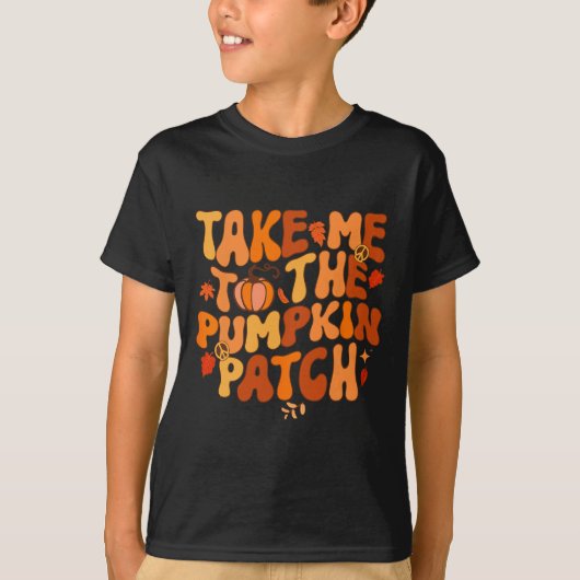 Neem me mee naar de pompoen Herfst Thanksgiv T-shirt (Voorkant)