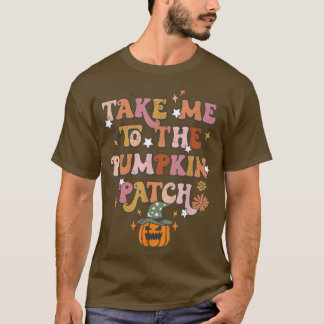 Neem me mee naar het pomkin Boerderij House Hallo  T-shirt