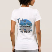 Neem me mee naar het strand, t-shirt (Achterkant)
