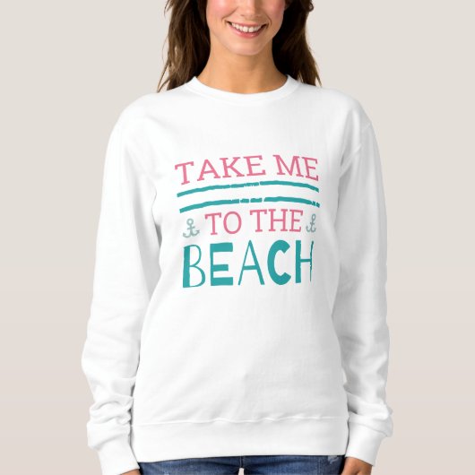 Neem me mee naar het strand trui (Voorkant)
