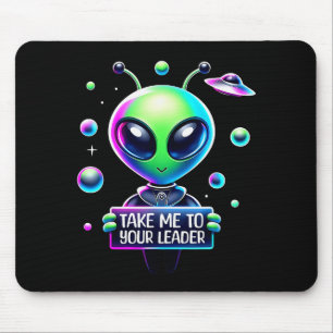 Neem me mee naar je leider Grappige Alien Cartoon Muismat