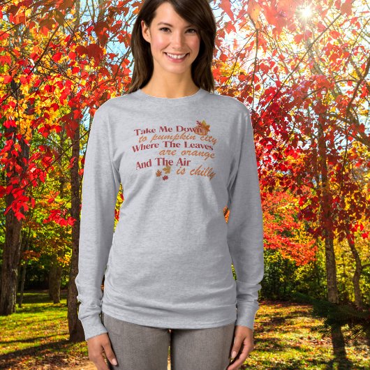 Neem me mee naar Pumpkin City Long Sleeve T T-shirt