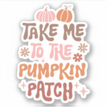 Neem me mee naar The Pumpkin Patch Custom Cut Viny