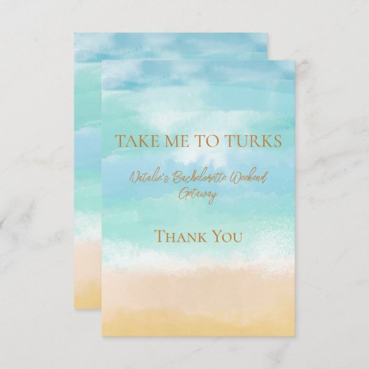 Neem me mee naar Turks Vakantie Bachelorette Bruil Bedankkaart (Voorkant / Achterkant)