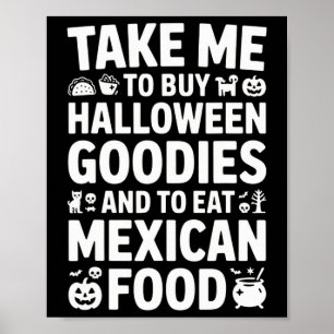 Neem me mee om Halloween-spullen te kopen en Mexic Poster