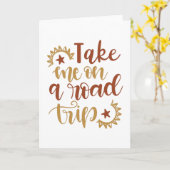 Neem me mee op een roadtrip kaart (Gele Bloem)