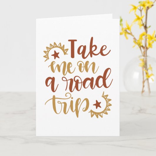 Neem me mee op een roadtrip kaart (Gele Bloem)