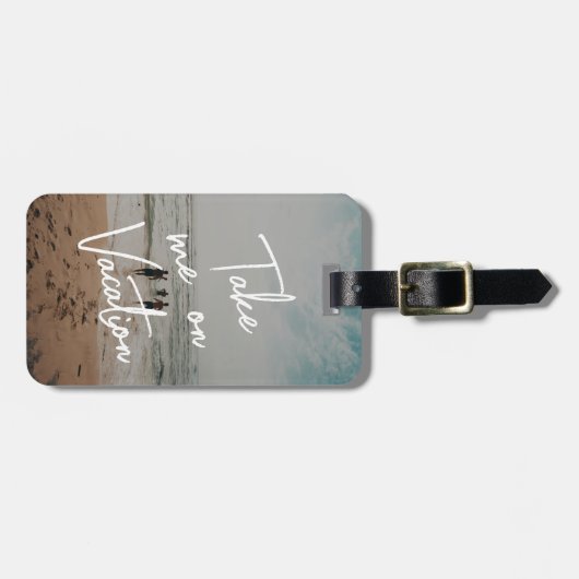 Neem me mee op vakantie Custom Photo Bagagelabel (Voorkant horizontaal)