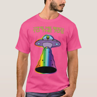 Neem me mee terug naar de jaren '70 vliegende UFO T-shirt