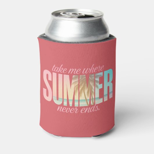 "Neem me mee waar de zomer nooit eindigt", klinkt  Blikjeskoeler (Blikje Achterkant)