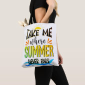 Neem me mee waar de zomer nooit eindigt, Summer Be Tote Bag (Dichtbij)