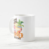 Neem me mee waar de zomer nooit eindigt, zomervibe koffiemok (Voorkant links)