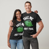Neem me niet in paniek grappige aliens t-shirt (Unisex)