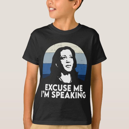 Neem me niet kwalijk dat ik Kamala Harris spreek T-shirt (Voorkant)