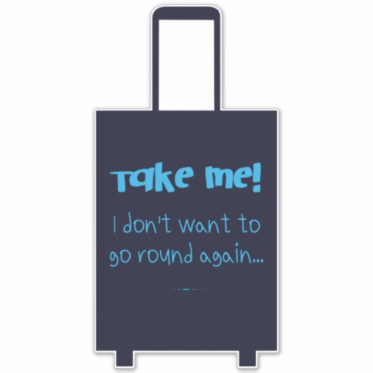 Neem me niet kwalijk dat ik niet nog eens een keer sticker (Voorkant)