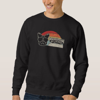 Neem Me Niet Kwalijk Vintage Retro Franse Bulldog Trui