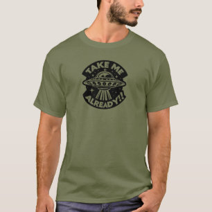 Neem me nu al! - Alien Ruimteschip Graphic T-shirt