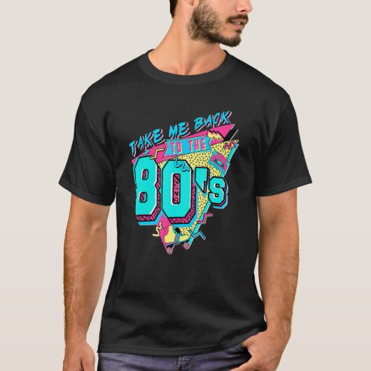 Neem me terug naar de 80s Retro T-shirt (Voorkant)
