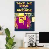 Neem me terug naar het Arcade Poster (Thuiskantoor)