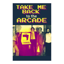 Neem me terug naar het Arcade Poster