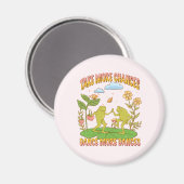 Neem meer mogelijkheden, Dance Meer Dances Magneet (Voorkant / Achterkant)