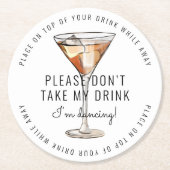 Neem mijn Drink bruiloft niet Ronde Kartonnen Onderzetter (Voorkant)