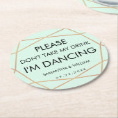 Neem mijn Drink bruiloft Onderzetter niet | Aangep (Gebogen)