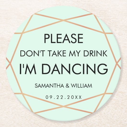 Neem mijn Drink bruiloft Onderzetter niet | Aangep (Voorkant)