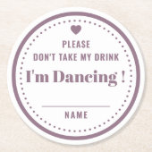 Neem mijn Drink naam geen Paarse bruiloft. Ronde Kartonnen Onderzetter (Voorkant)