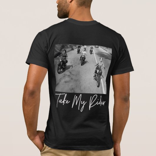 Neem mijn Rider T-shirt (Achterkant)