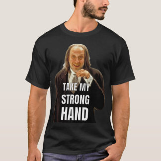 NEEM MIJN STERKE HAND T-SHIRT