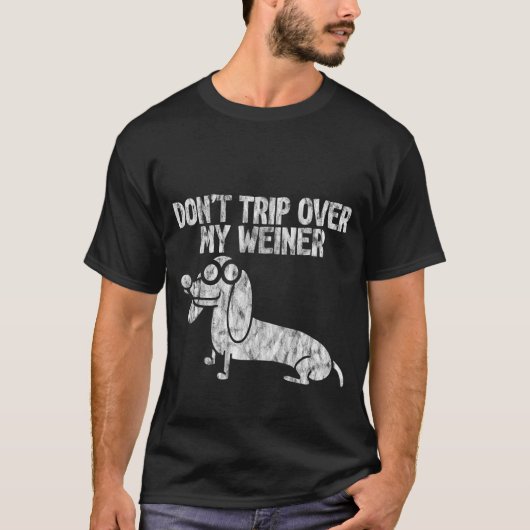 Neem mijn Weiner niet over. T-shirt (Voorkant)
