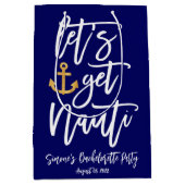 Neem Nauti Grappig Meisjes Uitgaans Avond Medium Cadeauzakje (Voorkant)