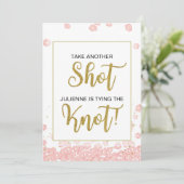 Neem Nog Een Shot Zij Krijgt De Knoop Door Sign (Staand voorkant)