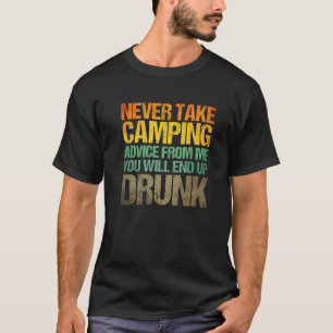 Neem nooit advies voor de campagne van mij... dan t-shirt