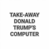 NEEM TRUMPS COMPUTER Hankamer Artjunkhaus   Sticker (Voorkant)