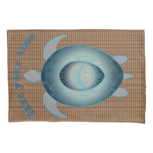 Neem uw tijd motivatie prijsopgave kussensloop (Voorkant)