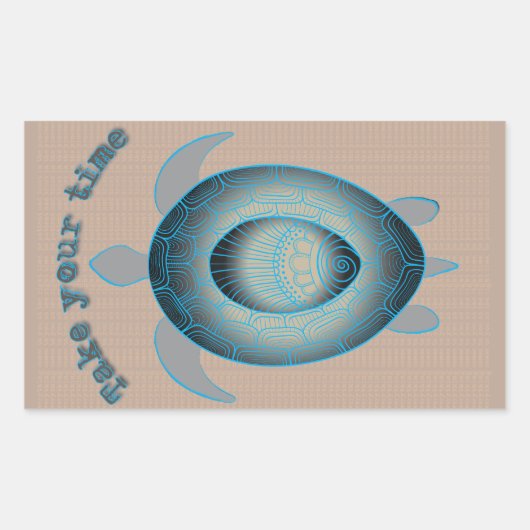 Neem uw tijd motivatie prijsopgave rechthoekige sticker (Voorkant)