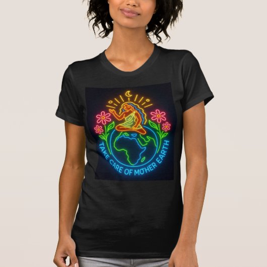 Neem zorg van Moeder Aarde – Neon Aardgodin Kunst T-shirt (Voorkant)