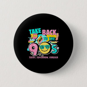 Neemt Me Ck Terug Naar De Jaren 90 Retro Vintage H Ronde Button 5,7 Cm