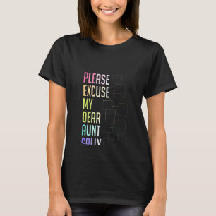 Neemt u alstublieft mijn beste tante Sally mee T-shirt