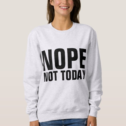 NEEPS NIET VANDAAG Grappige T-shirts (Voorkant)