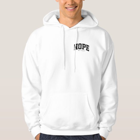 NEEPS NIET Vandaag Hoodie (Voorkant)