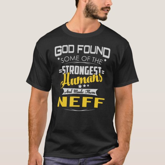 NEFF Sterkste God gevonden T-shirt (Voorkant)