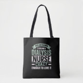 Nefrologie Verpleegkundige Dialyse Verpleegkundige Tote Bag (Voorkant)