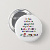 Negatieve taal ronde button 5,7 cm (Voorkant /achterkant)