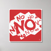 Negativiteit of realisme - NEE NEE NEE NEE NEE NEE Canvas Afdruk (Voorkant)